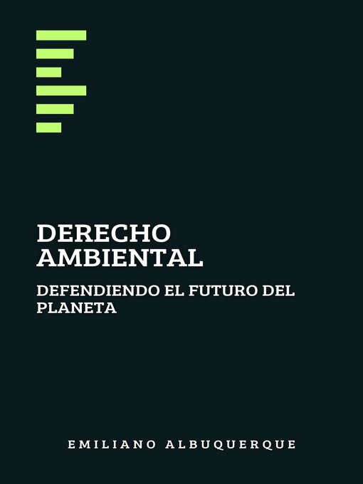 Title details for Derecho ambiental by Emiliano Albuquerque - Available